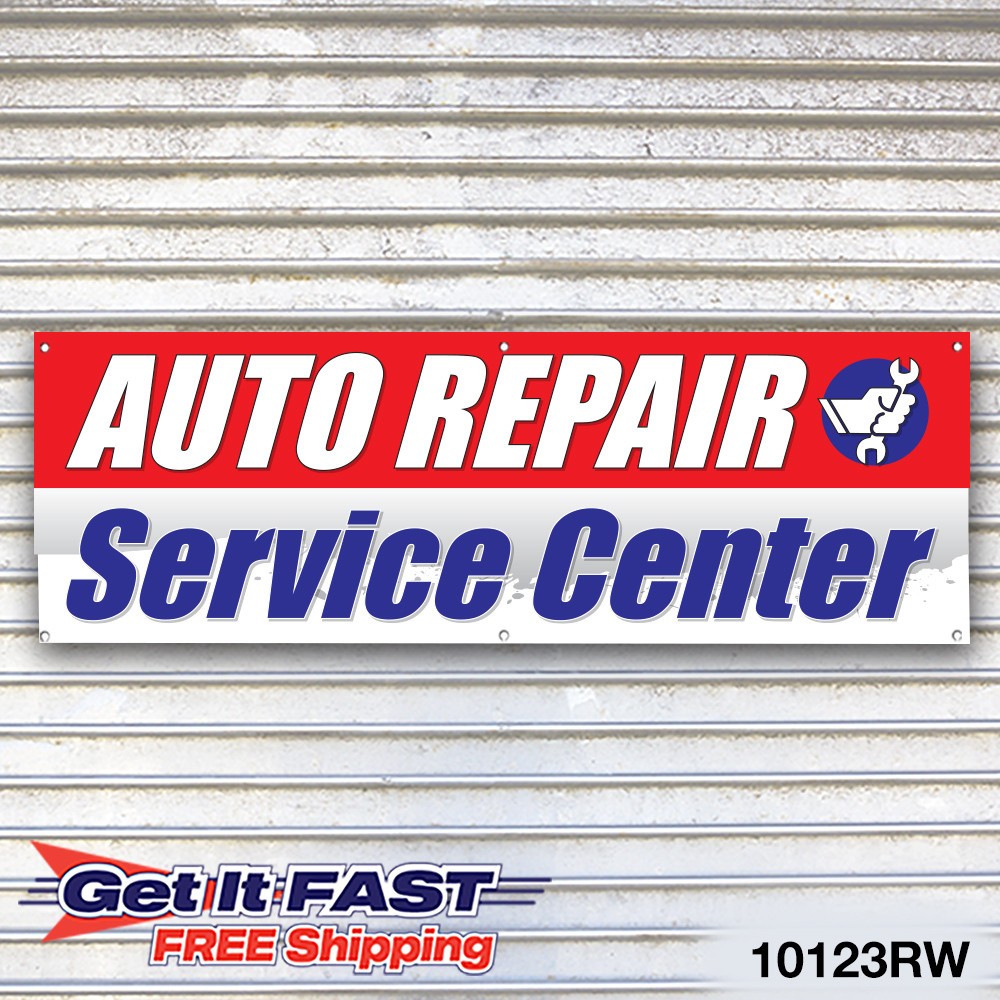 Auto Repair Service Center Banner Sign Tire Dealer Service Bay Garage