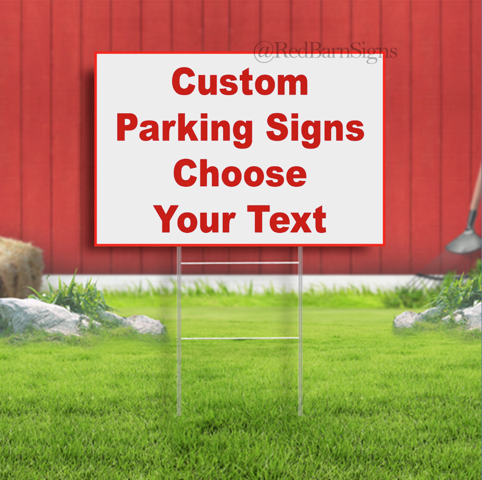 Custom Parking Street Signage Yard Sign
