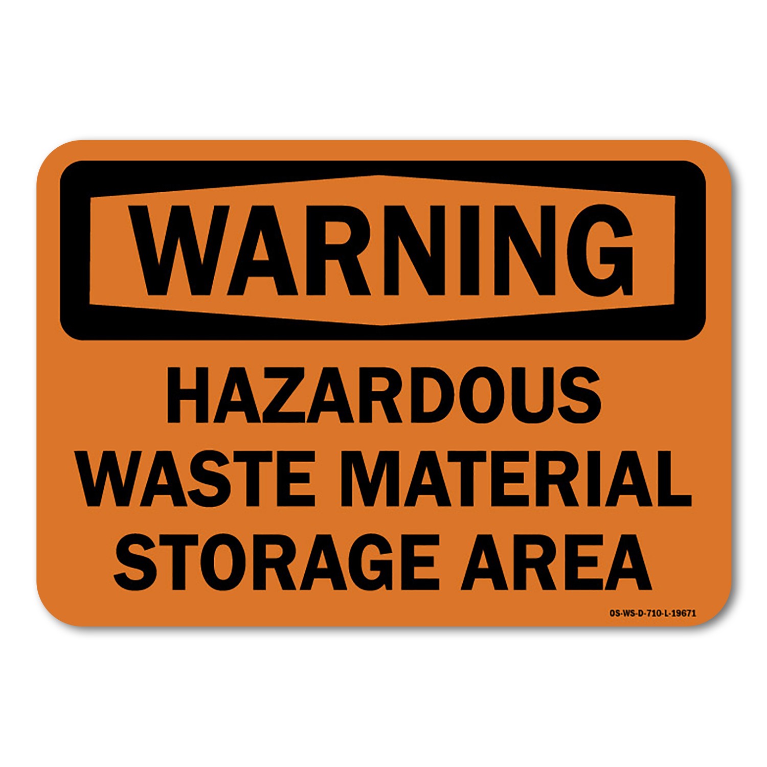 Hazardous Waste Material Storage Area ANSI Warning Sign Metal Plastic Decal