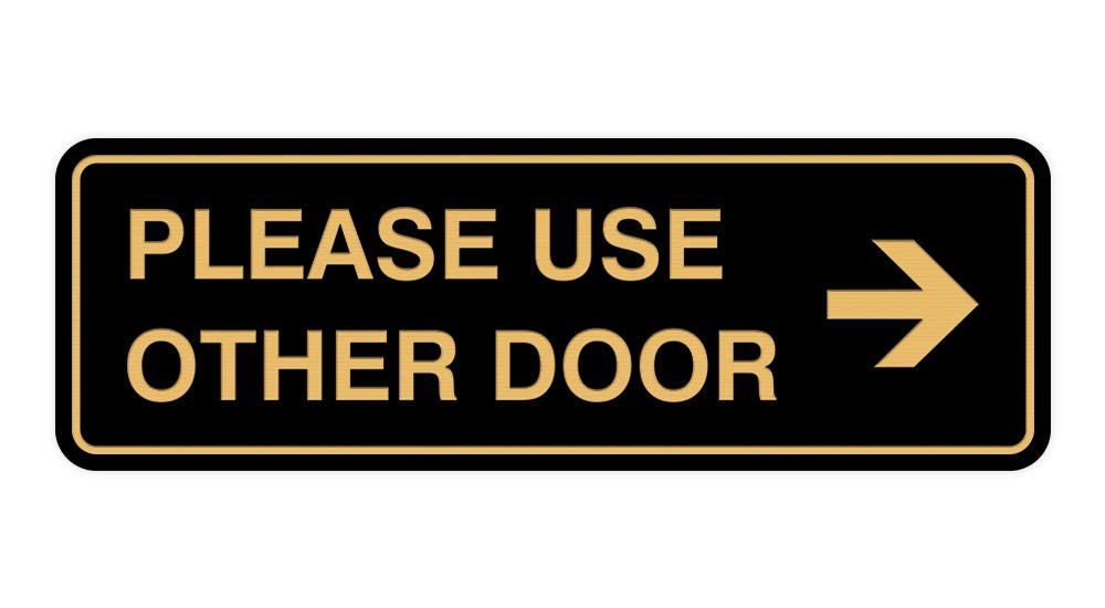 Standard Please Use Other Door Right Arrow Sign Black Gold – Large 1 Pack