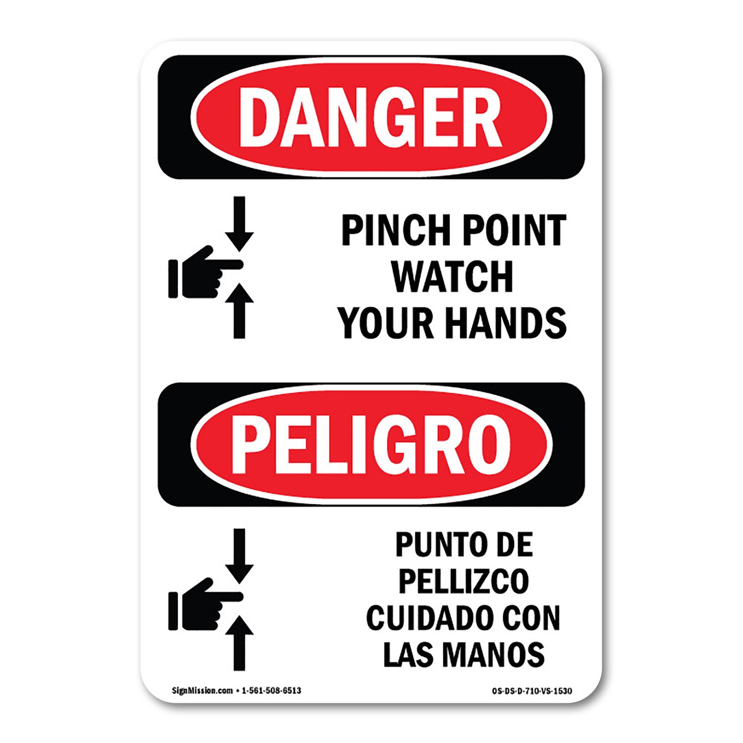Pinch Point Watch Your Hands Bilingual ANSI Danger Sign Metal Plastic Decal