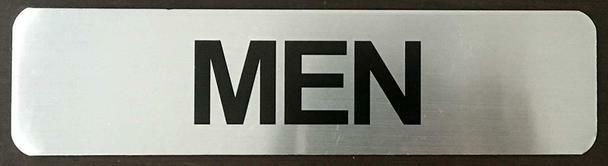 RESTROOM MEN SIGN (BRUSHED ALUMINUM 2X8-HEAVY DUTY !!! )-The Mont …REF24-1027