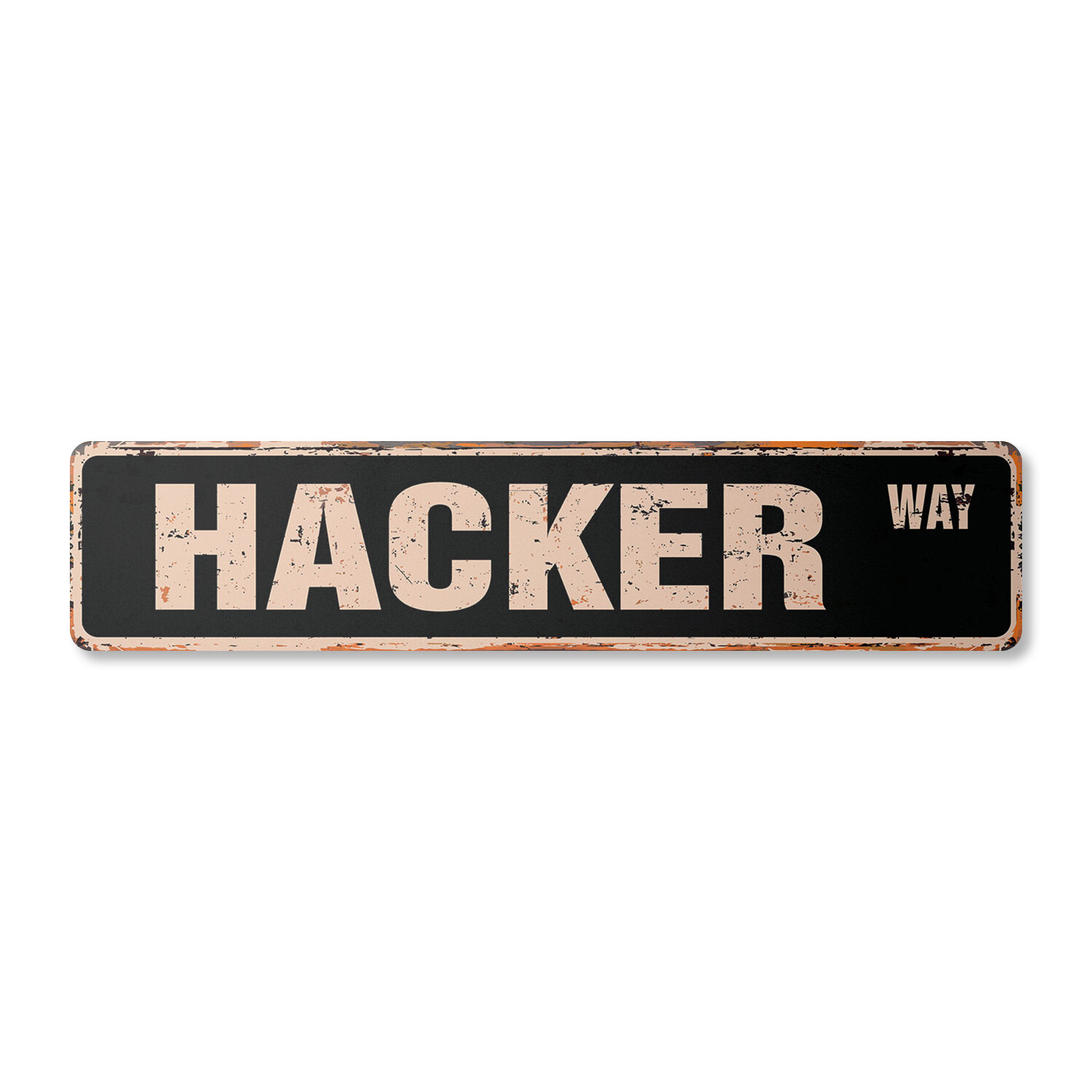 HACKER WAY Vintage Street Sign computer programmer crime loitering illegal