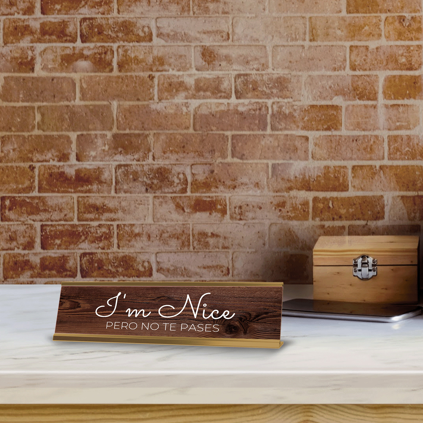 I’m Nice Pero No Te Pases 2 x 10″ Desk Sign | Spanish Funny Quote Office Décor