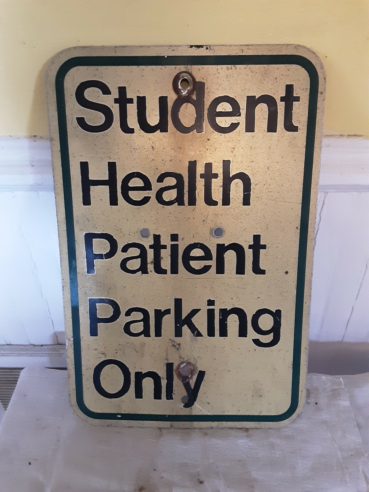 Used Metal Sign STUDENT HEALTH PATIENT PARKING ONLY 12″ x 18″