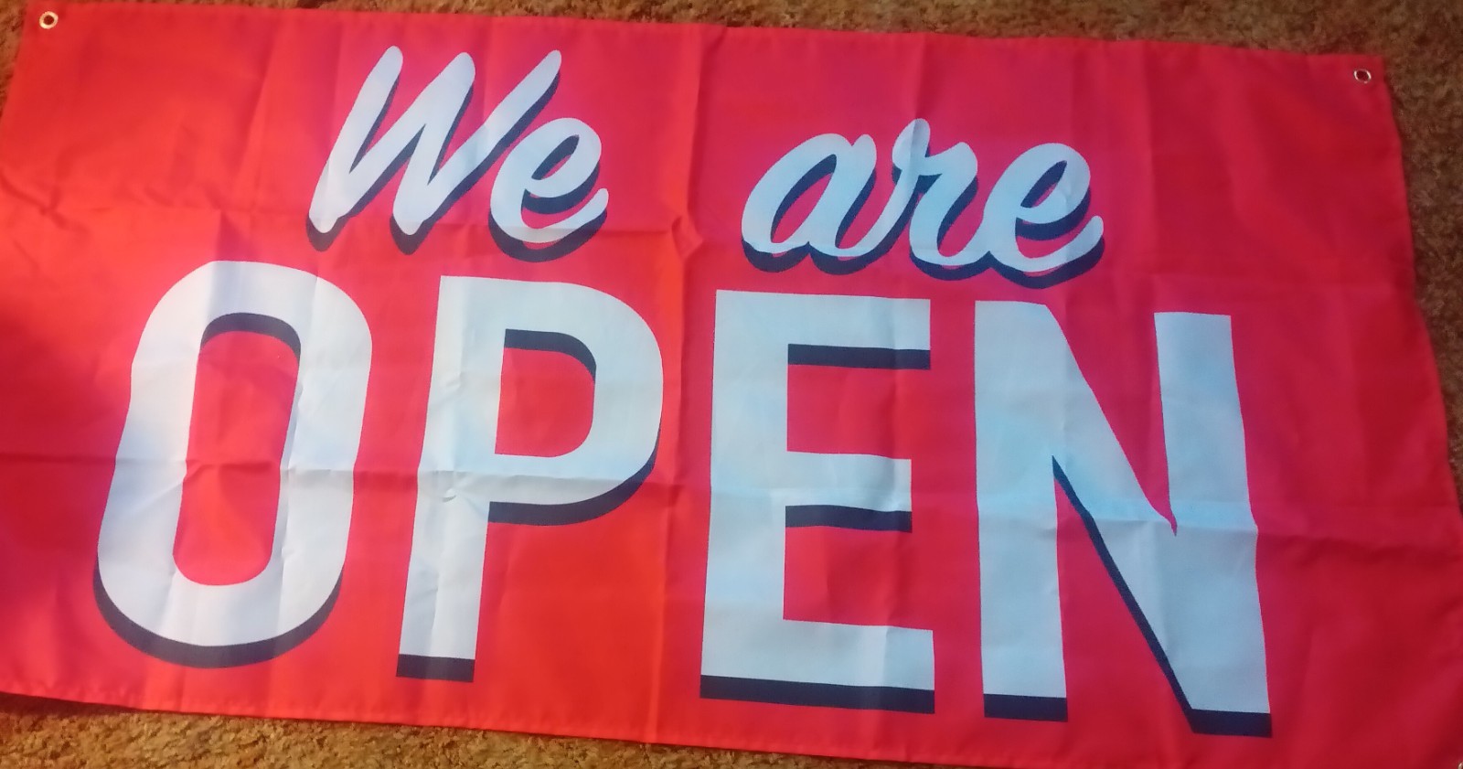 We Are Open Banner 24X48 Inch Fabric with four grommets