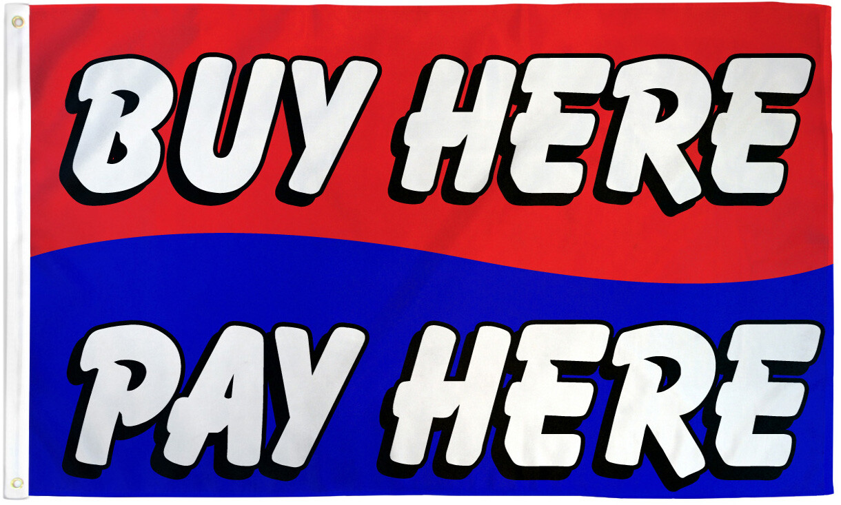 Buy Here Pay Here Flag 3x5ft Buy Here Pay Here Banner Compra Aqui Pague Aqui