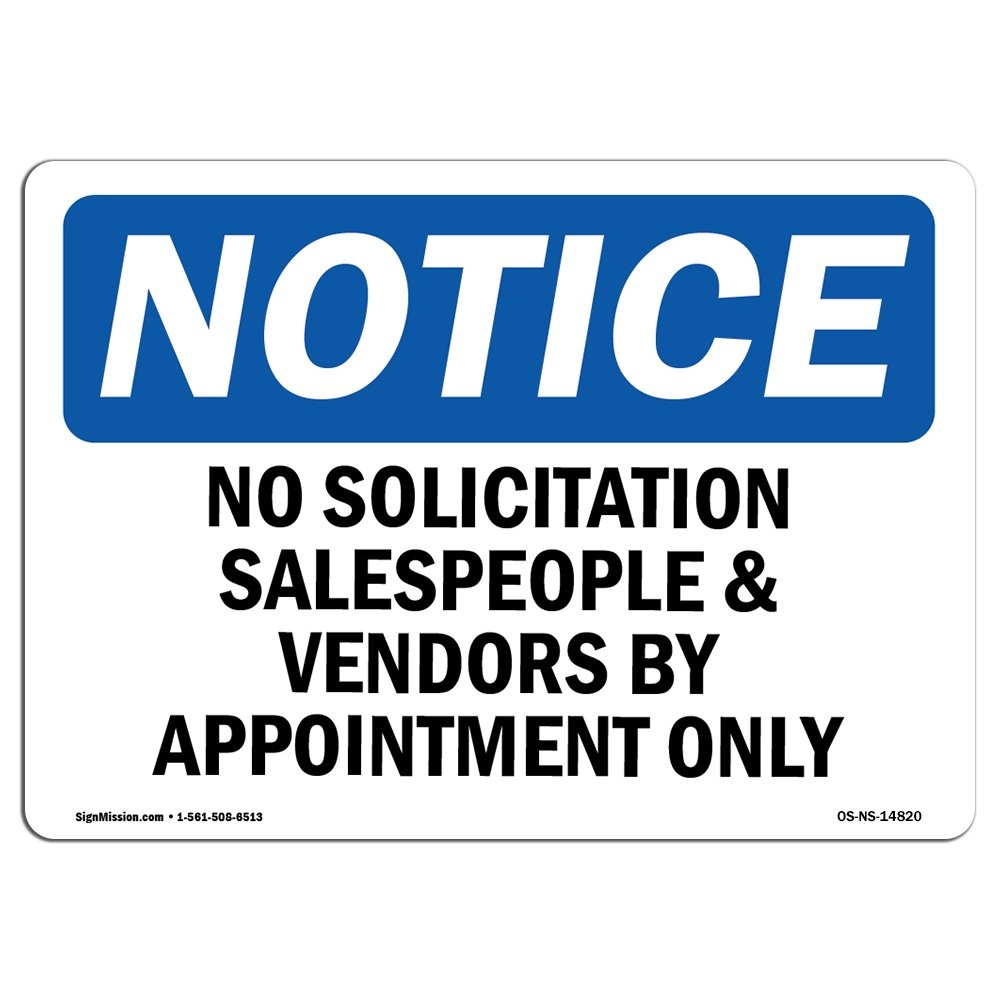 Signmission Osha – No Solicitation Salespeople And Vendors By Your