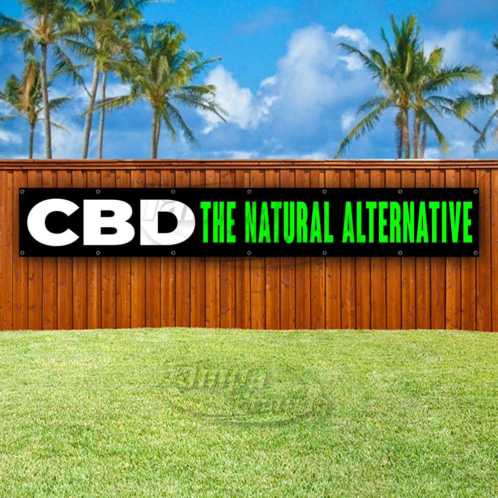 CBD THE NATURAL ALTERNATIVE Advertising Vinyl Banner Flag Sign LARGE HUGE XXL