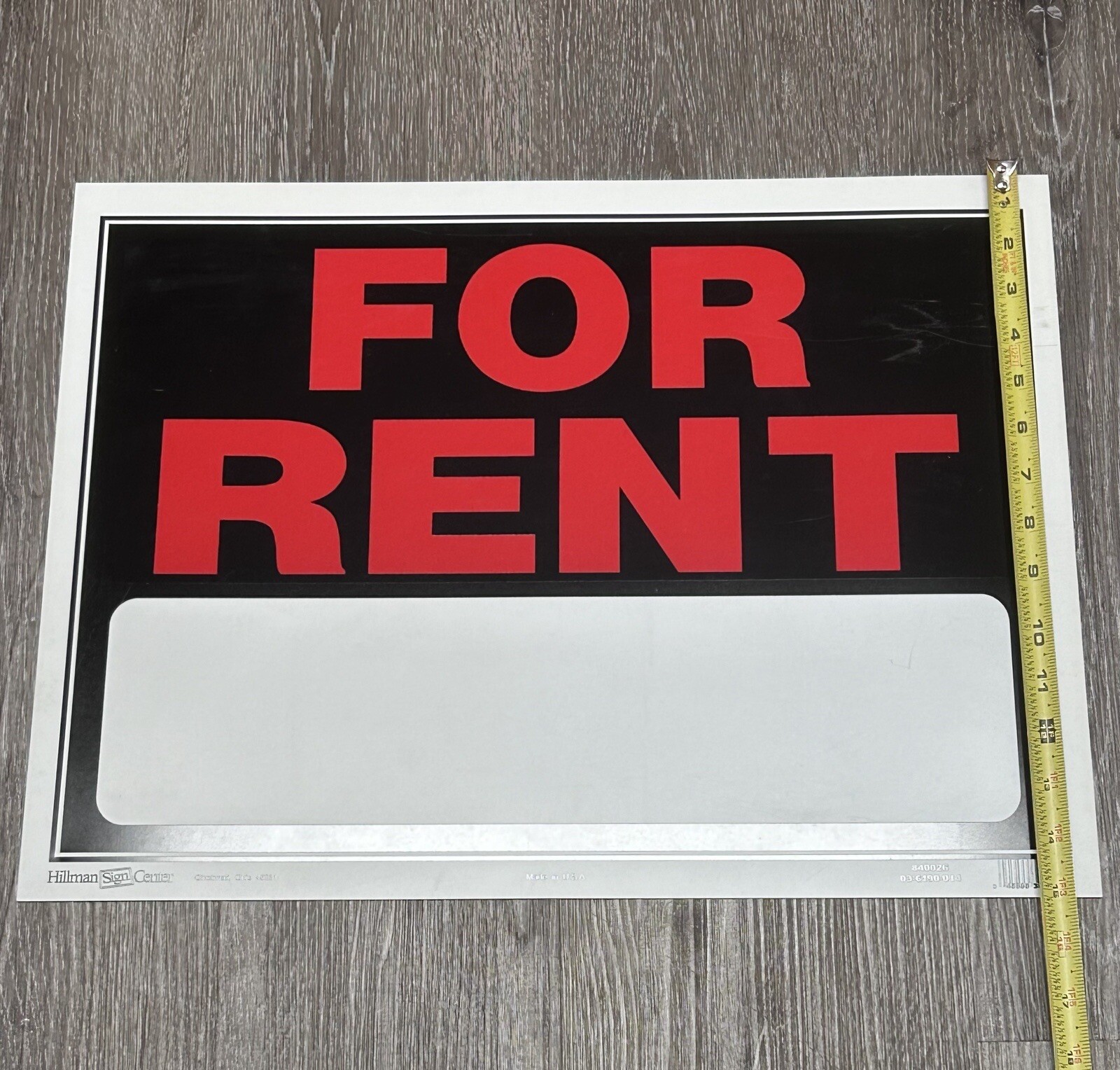 FOR RENT By Hillman Sign Center Large 19×15” Single Sided USA Made New