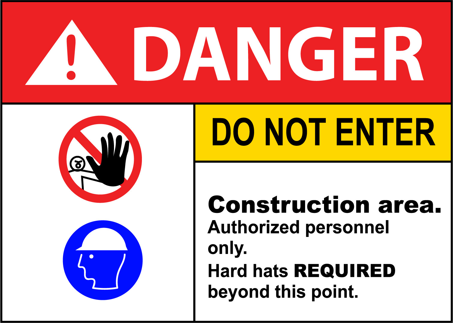DANGER DO NOT ENTER CONSTRUCTION AREA. | Adhesive Vinyl Sign Decal