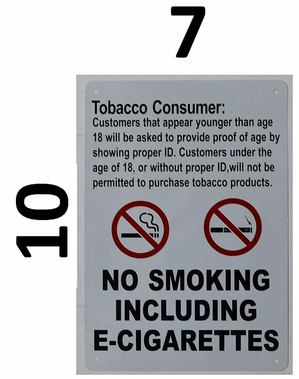 Tobacco Consumer Notice Sign – for Retail (White, 7X10-Rust Free)–REF24-1027
