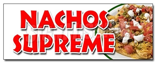 SignMission 48″ Nachos Supreme Decal Sticker Snack Melted Mexican Chili Tacos