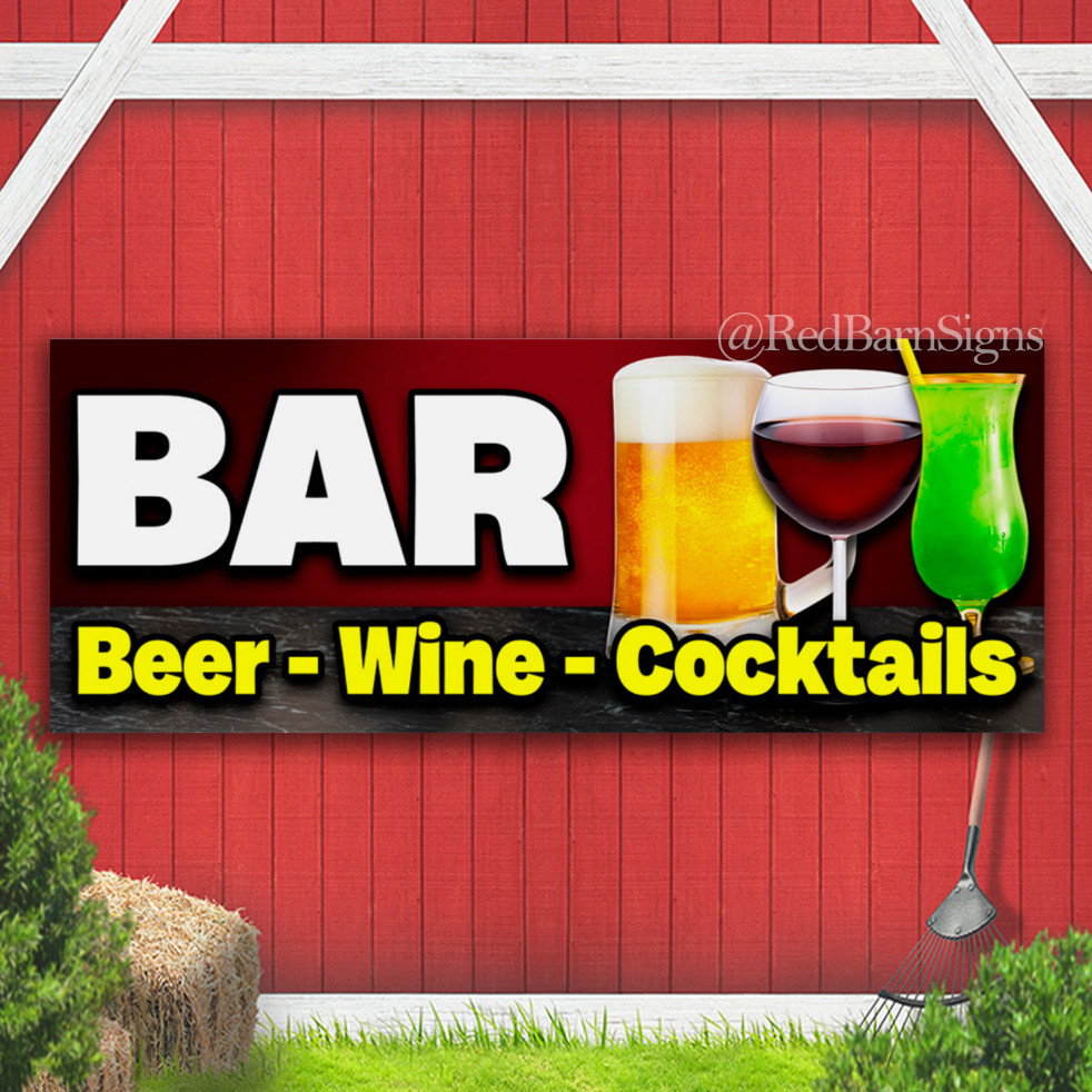 BAR Beer Wine Cocktails Indoor Outdoor Banner Sign with grommets