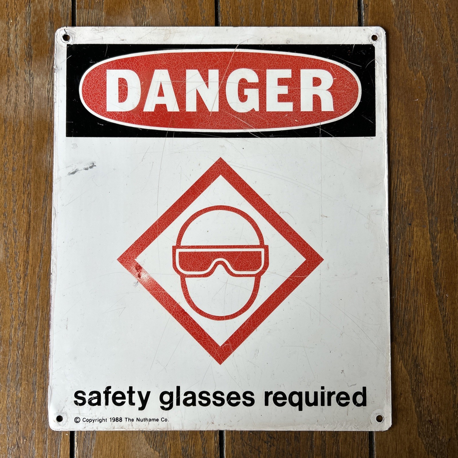 Danger Safety Glasses Required 10×12 Metal 1988 DANGER
