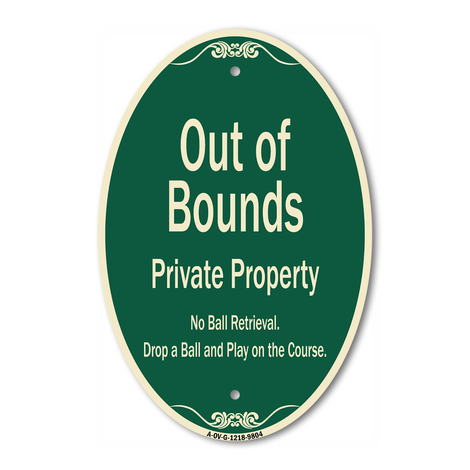 Designer Series Oval Sign – Out Of Bounds | Green & Tan Heavy-Gauge Aluminum