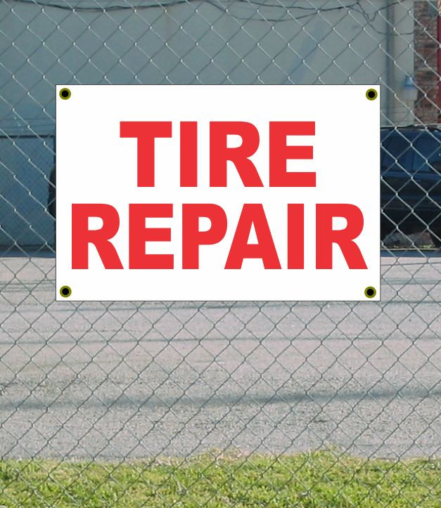 2×3 TIRE REPAIR Red & White Banner Sign NEW Discount Size & Price FREE SHIP