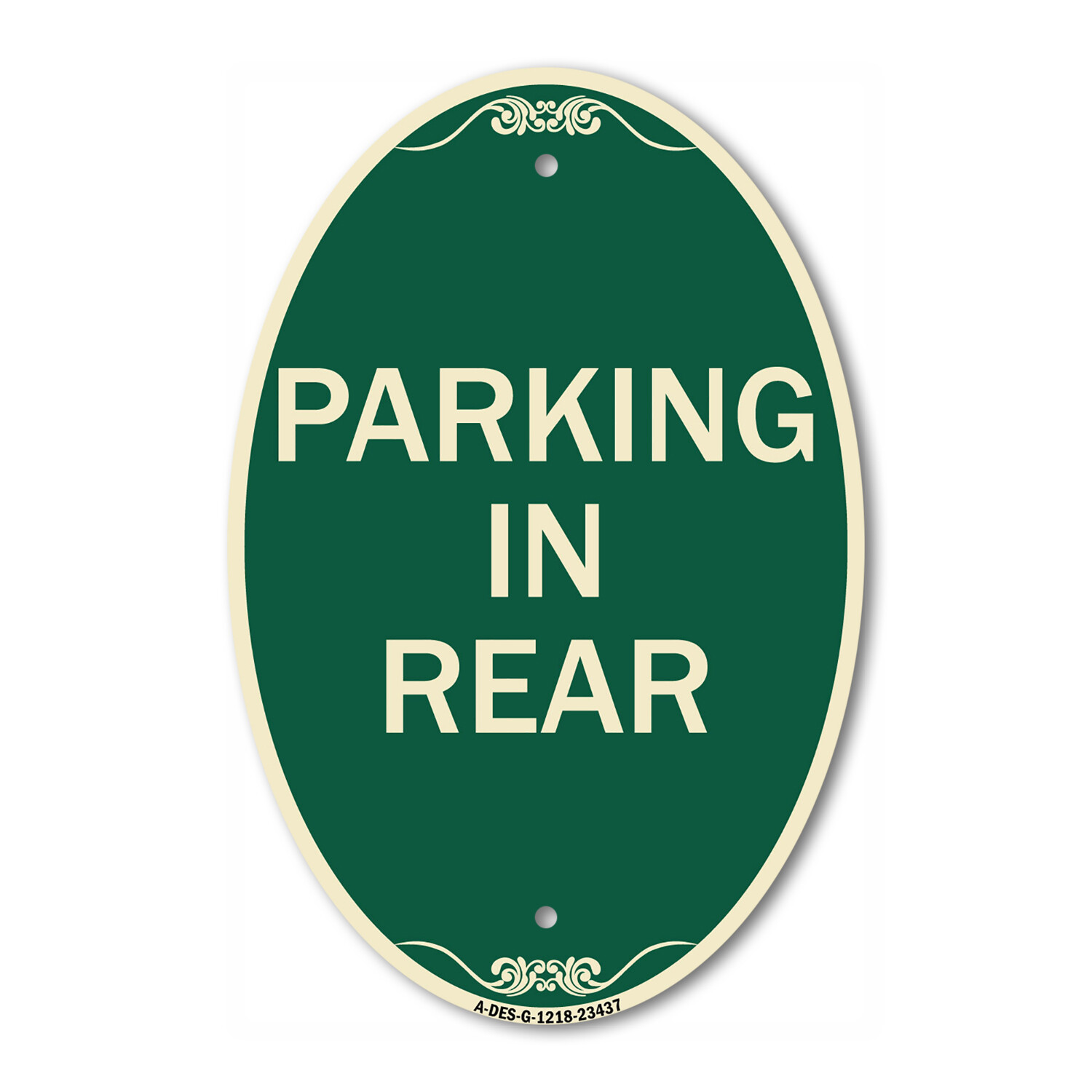 SignMission Designer Series Sign – Parking in Rear 12″ x 18″ Aluminum Oval Sign
