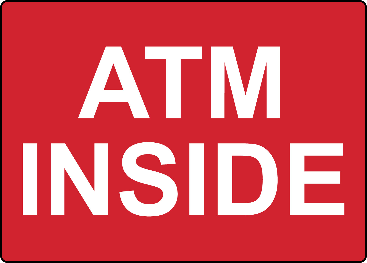 ATM INSIDE – RED, STOREFRONT WINDOW RETAIL AD | Adhesive Vinyl Sign Decal