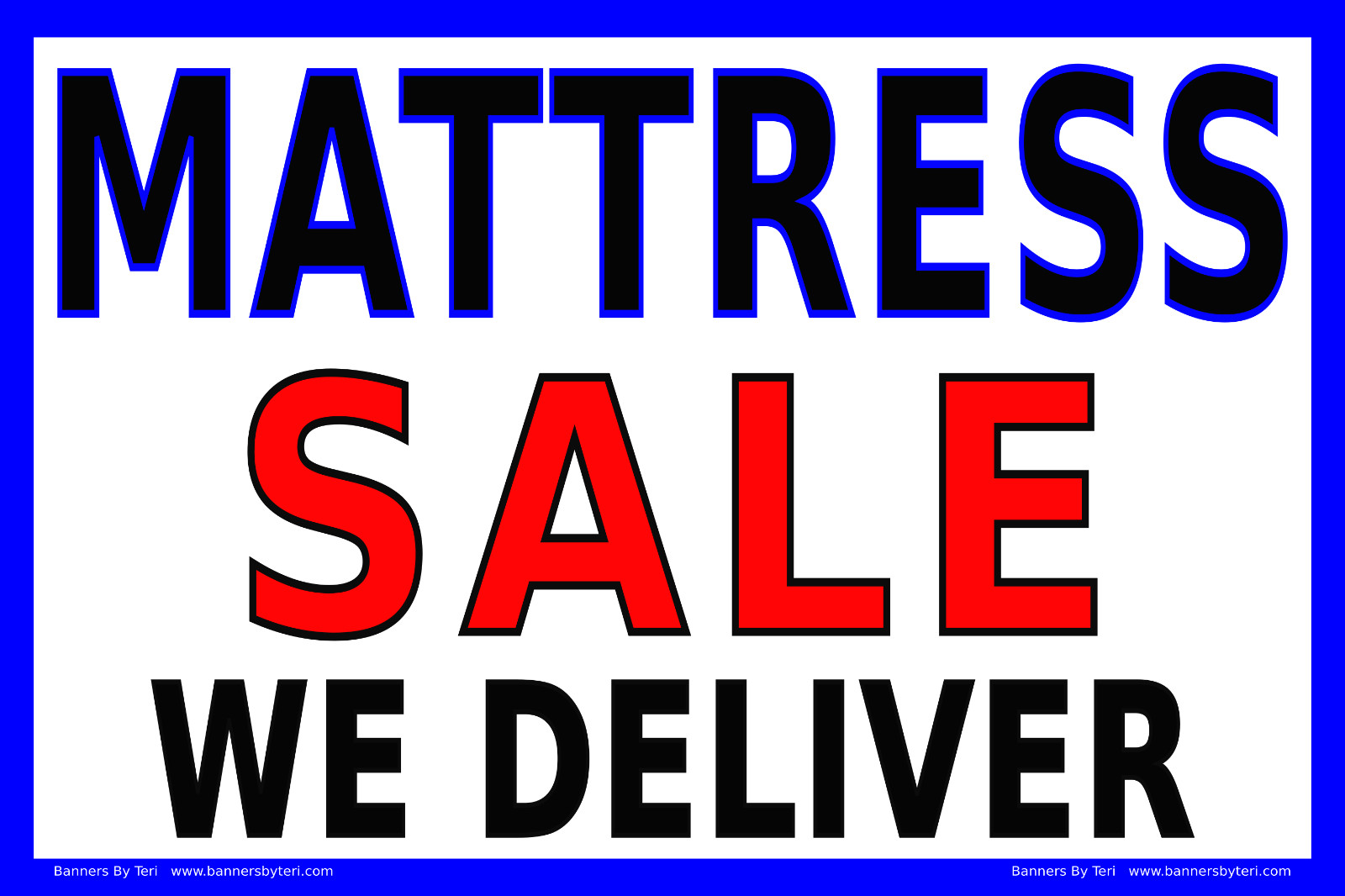 MATTRESS SALE – WE DELIVER – VINYL Banner Signs – Reinforced – FAST SHIP – USA
