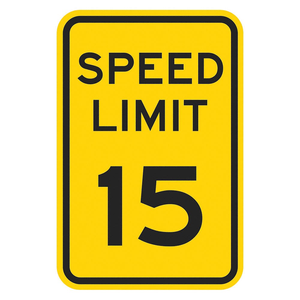 LYLE T1-5016-EG_12x18 Speed Limit Warning Traffic Sign,18″x12″ 448Y23