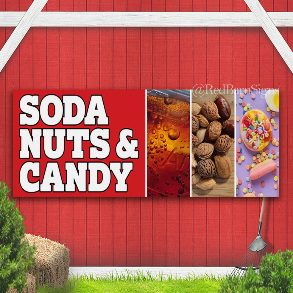 SODA NUTS & CANDY Vinyl Banner with Optional Sizes (Made in the USA)