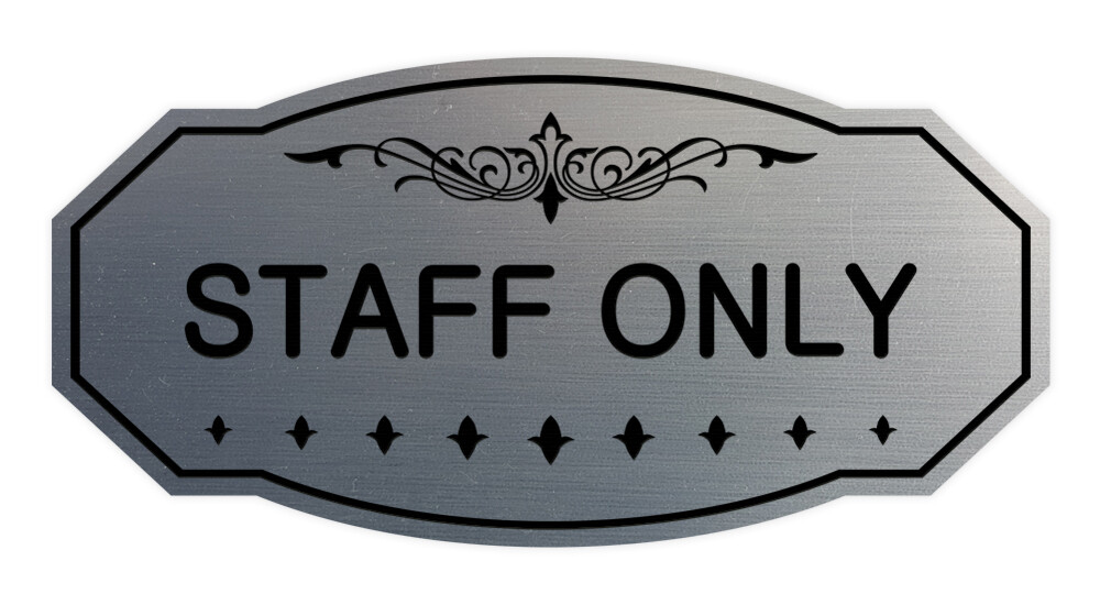 Victorian Staff Only Sign (Brushed Silver) – Small