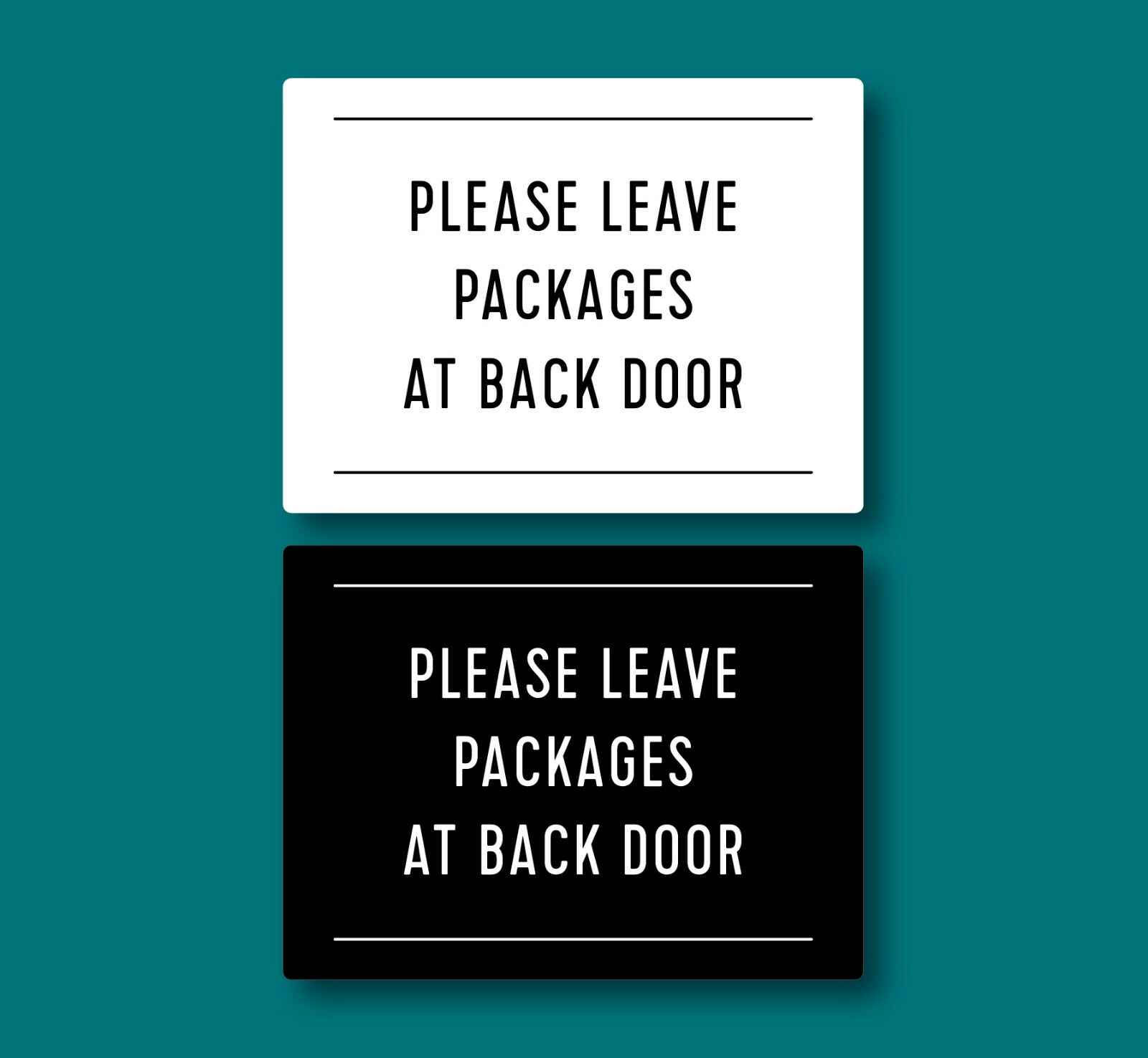 CUSTOM SIGN- Please Leave Packages…