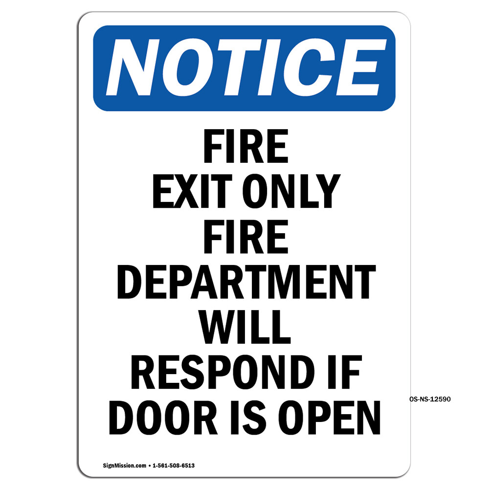 Fire Exit Only Fire Department OSHA Notice Sign Metal Plastic Decal