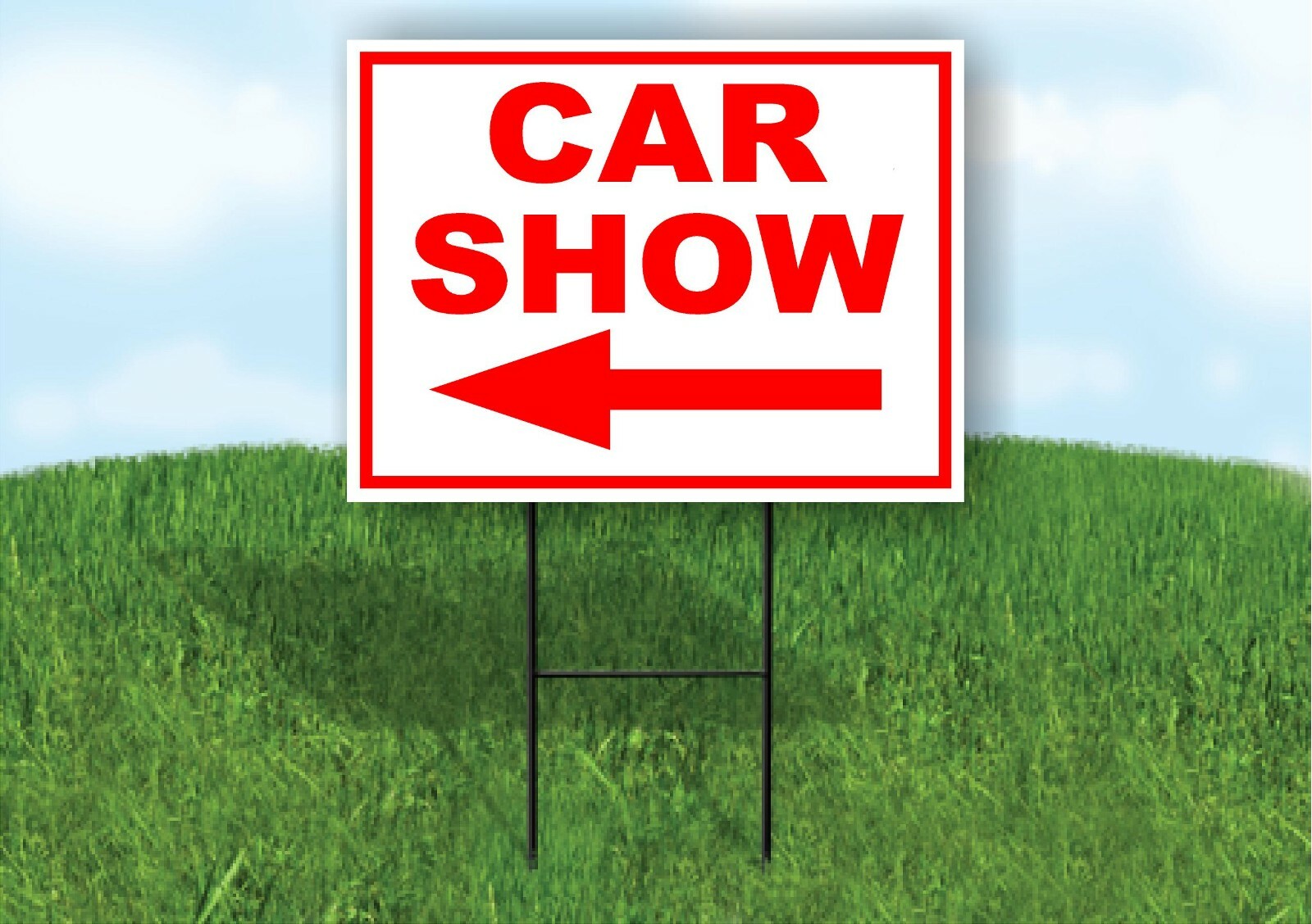 CAR SHOW LEFT arrow red Yard Sign Road with Stand LAWN SIGN Single sided