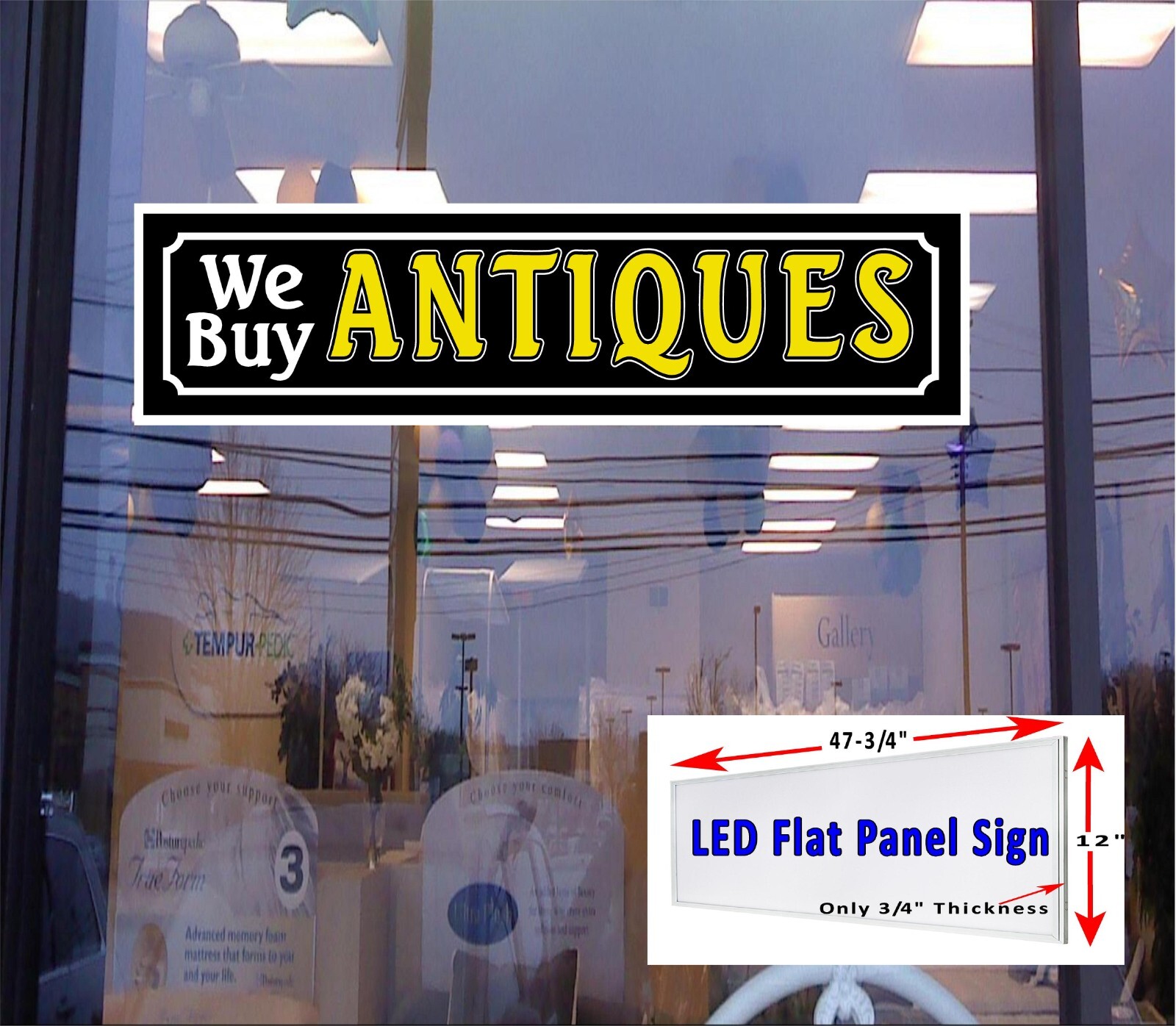 We Buy ANTIQUES Led light box window sign 48″ x 12″