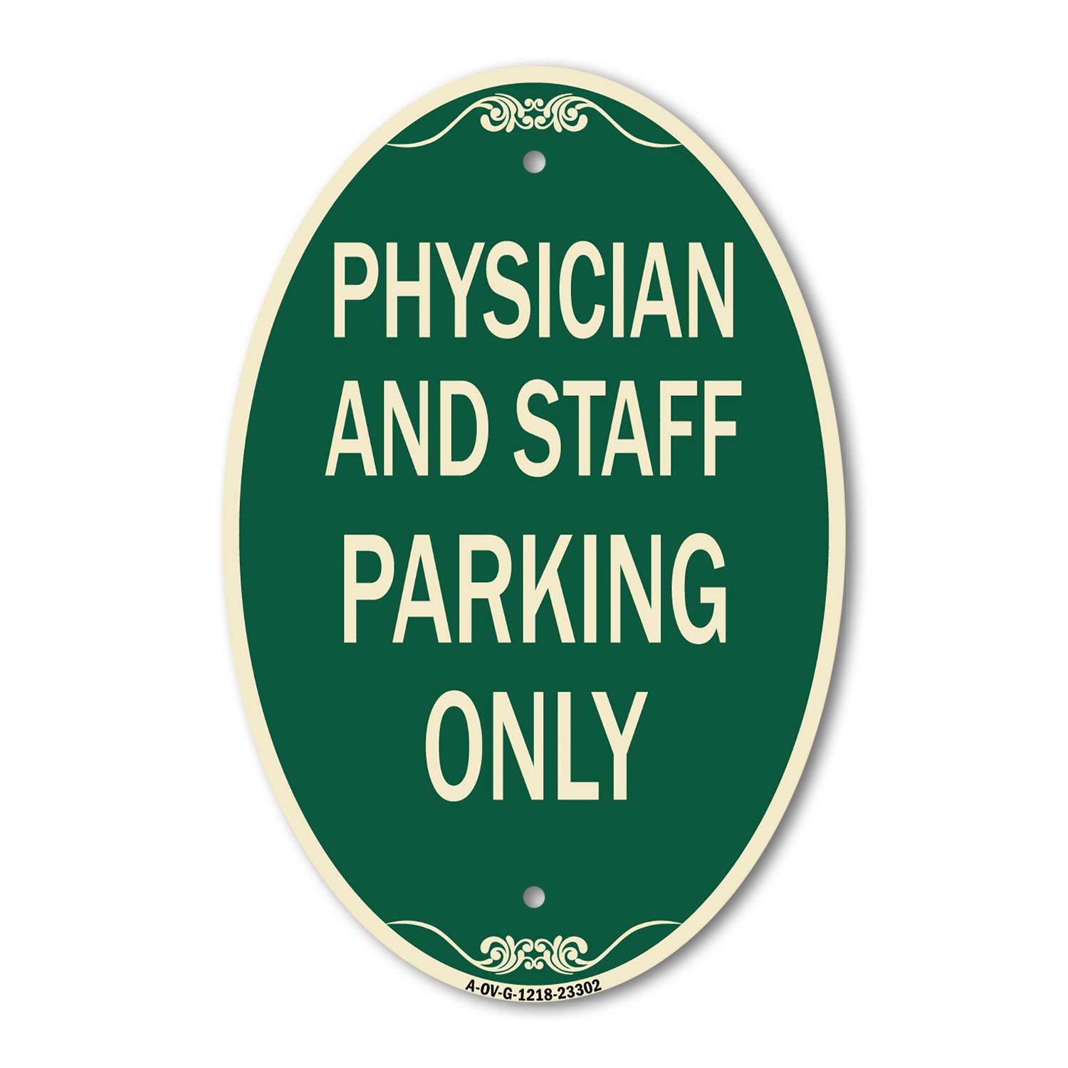 Designer Sign Physician and Staff Parking Only 12″ x 18″ Metal Sign