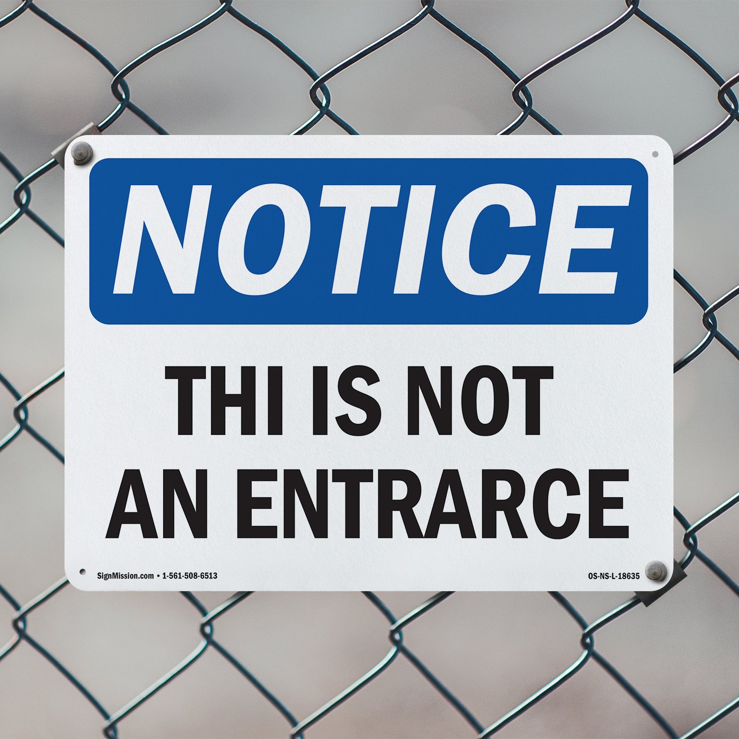 This Is Not An Entrance OSHA Notice Sign Metal, Plastic, Or Decal – 5 or 10 Pack