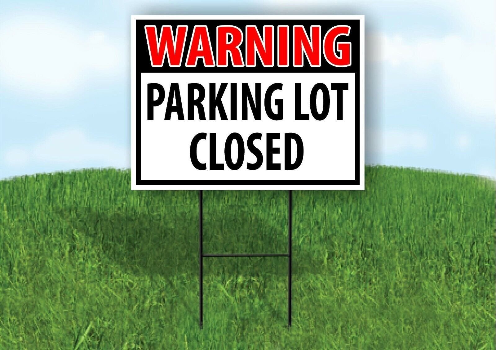 WARNING PARKING LOT CLOSED RED Plastic Yard Sign ROAD SIGN with Stand