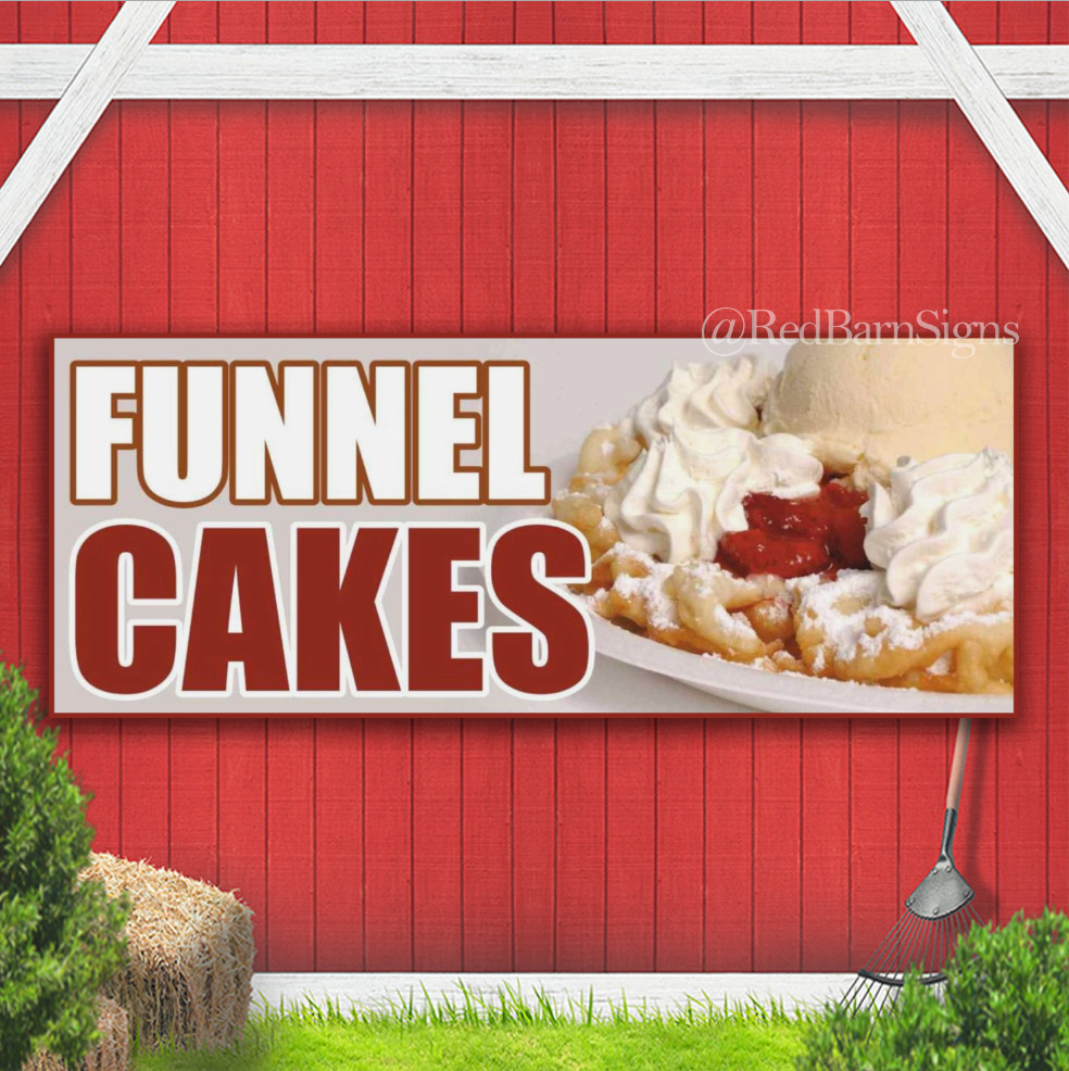 FUNNEL CAKE hot warm crisp Indoor Outdoor Banner Sign with grommets