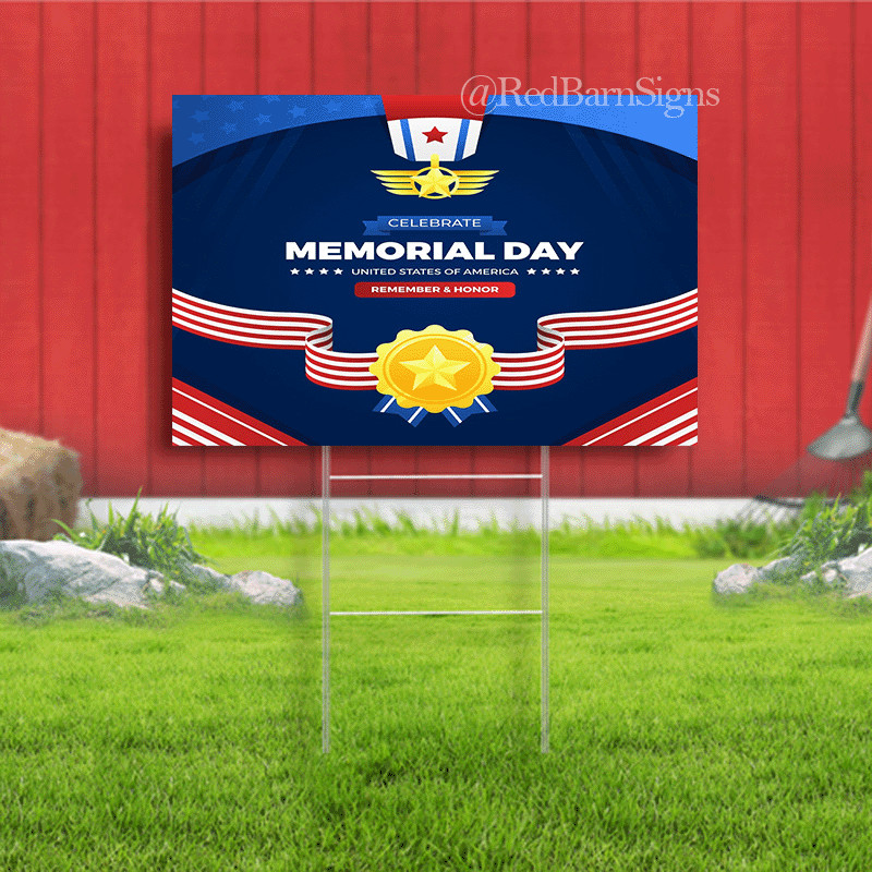 Celebrate Memorial Day USA Remember & Honor Yard sign