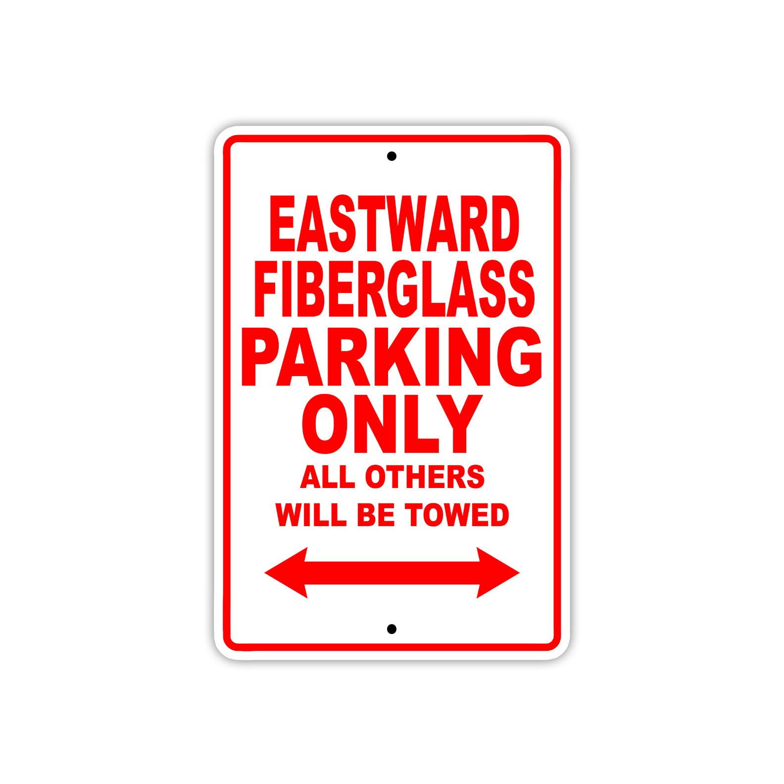 Eastward Fiberglass Parking Only Boat Ship Art Decor Novelty Aluminum Metal Sign