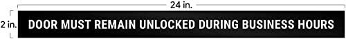 This Door To Remain Unlocked During Business Hours Sign 2×24 (Pack of 2) Black