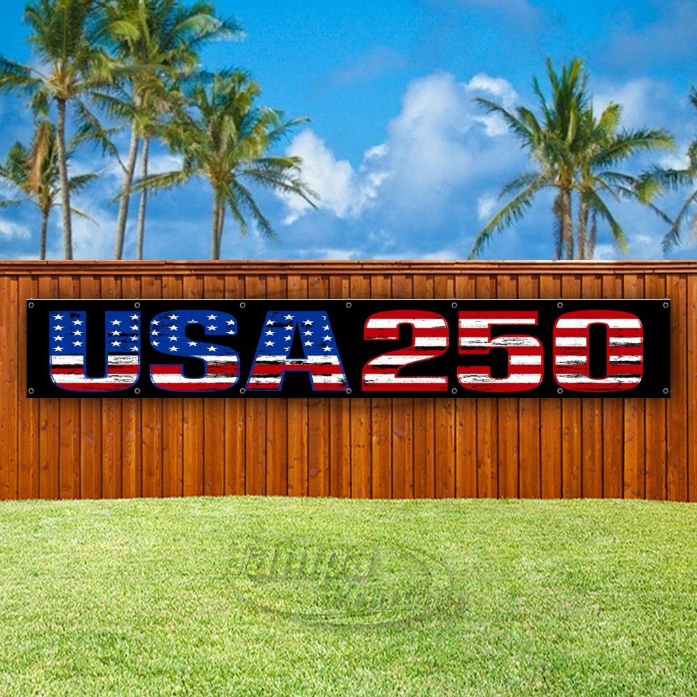 USA 250 Advertising America Independence Vinyl Banner Flag Sign USA XL02498