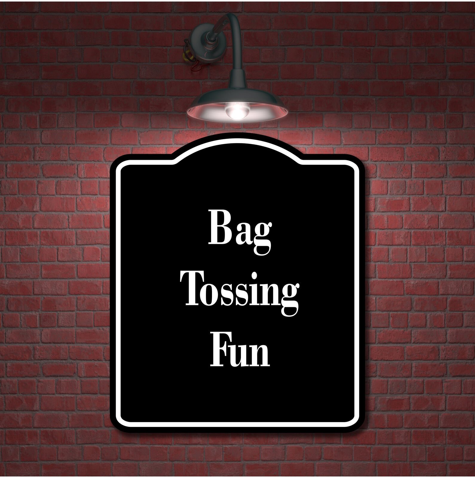 Bag Tossing Fun BLACK Aluminum Composite Sign