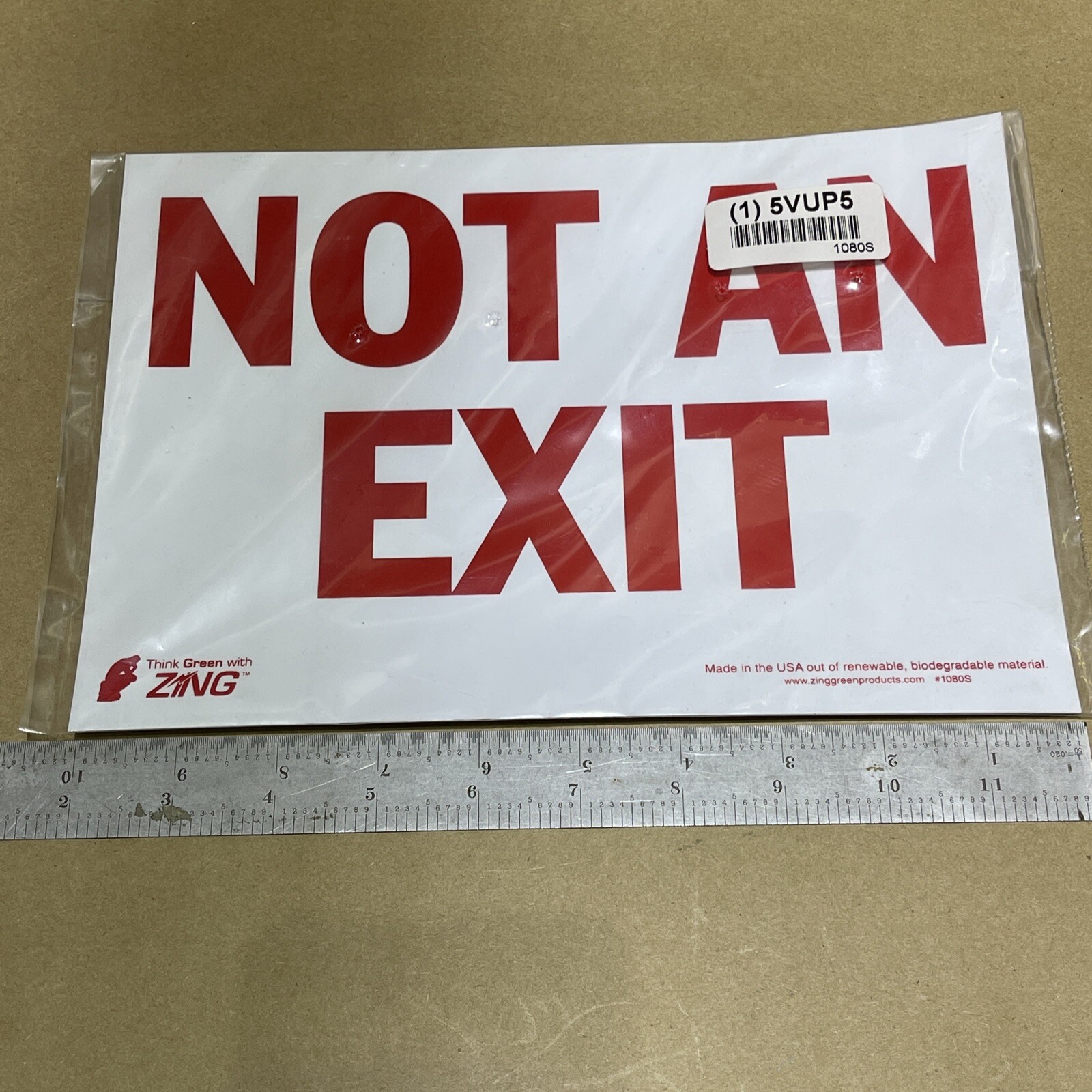 ZING, 1080S, Not An Exit Safety Sign, 7X10