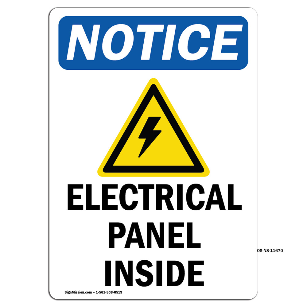 Electrical Panel Inside With Symbol OSHA Notice Sign Metal Plastic Decal