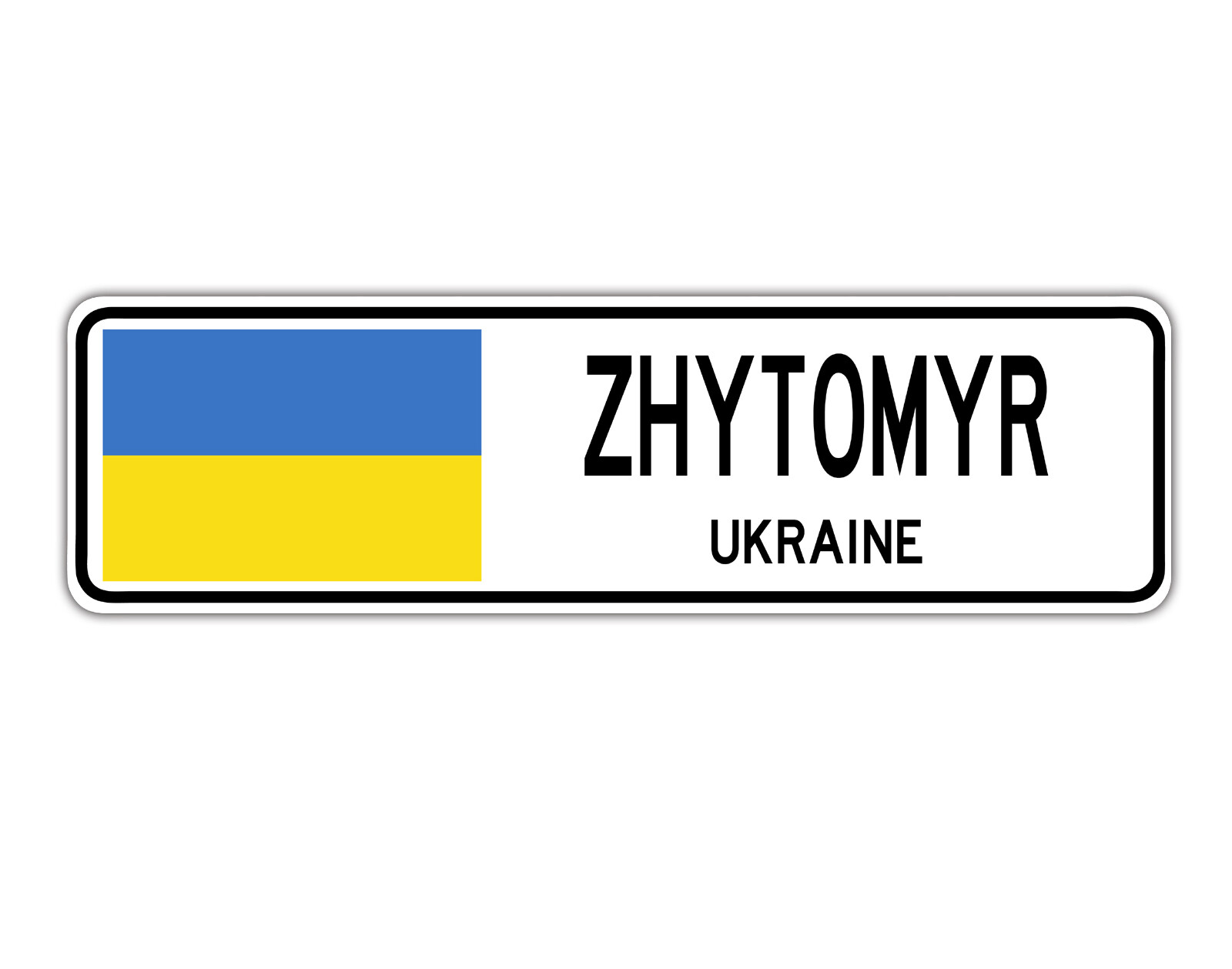 Zhytomyr Ukraine Street Ukrainian Flag City Country Gift Aluminum Metal Sign