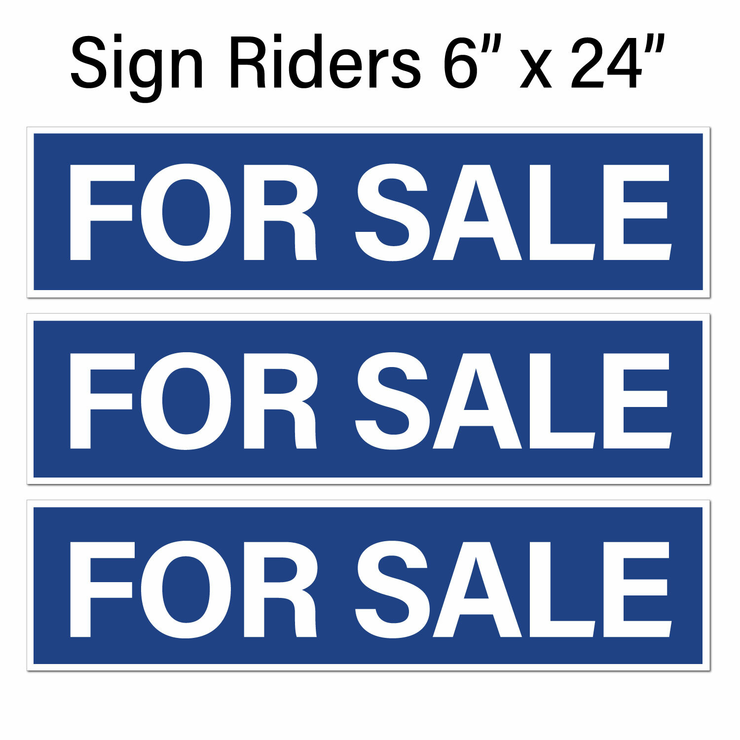 Real Estate Sign Riders, FOR SALE, 6pk, Blue w/ White, Corru. Plastic, Free Ship