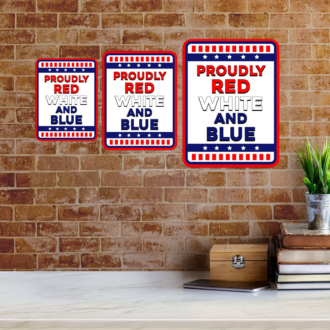 Classic Framed Plus Proudly Red, White, and Blue: American Home Sign