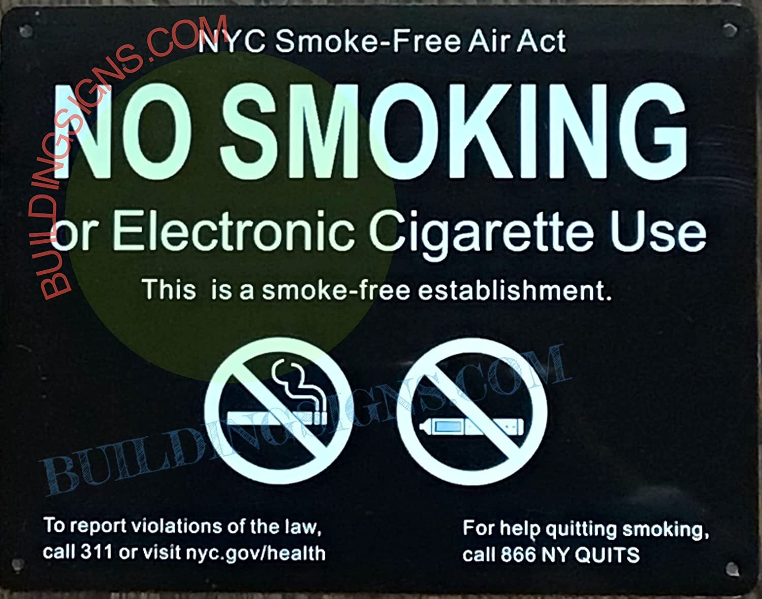 NYC Smoke Free Act Sign” No Smoking or Electric Cigarette Use”-REF24-1027