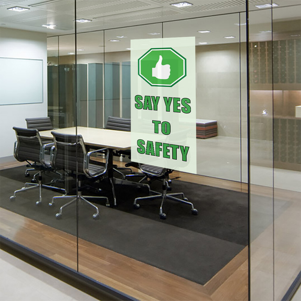 Door Decals Vertical Vinyl Stickers Multiple Sizes Say Yes to Safety Vinyl