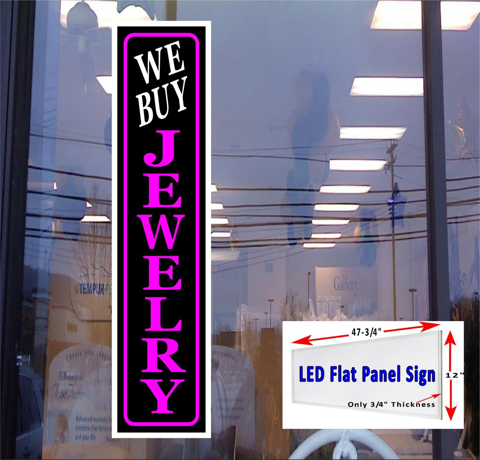 We Buy Jewelry Led light box Window Sign 48″x 12″