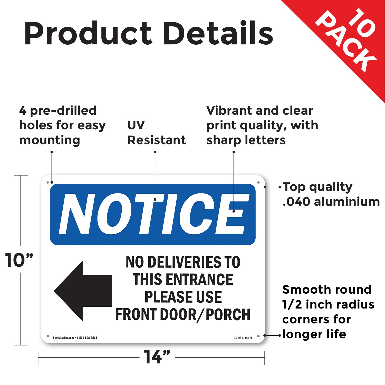 No Deliveries To This Entrance OSHA Notice Sign Metal,, Decal 5 or 10 Pack