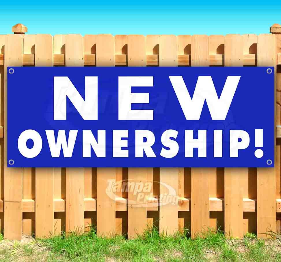 NEW OWNERSHIP Advertising Vinyl Banner Flag Sign Many Sizes Available USA